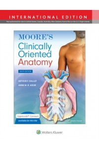 Moore's Clinically Oriented Anatomy 9e Lippincott Connect International Edition Print Book and Digit