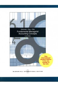 Fundamental Managerial Accounting Concepts 4e