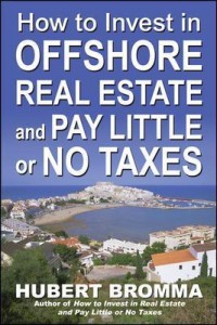 How to Invest In Offshore Real Estate and Pay Little or No T