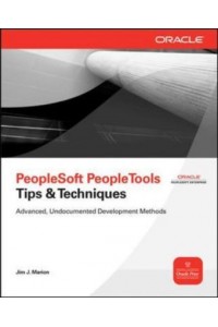 PeopleSoft PeopleTools Tips & Techniques