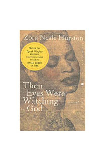 Their Eyes Were Watching God
