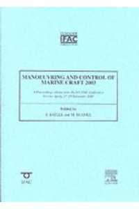 Manoeuvering & Control of Marine Craft 2003