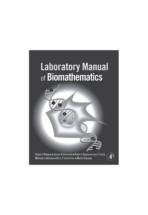 Laboratory Manual of Biomathematics