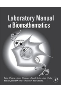 Laboratory Manual of Biomathematics