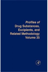 Profiles of Drug Substances Excipients and Related Methodolo