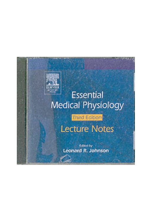 Essential Medical Physiology Lecture Notes