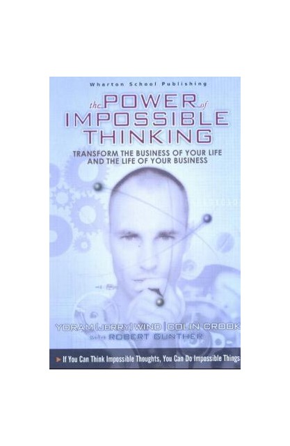Power of Impossible Thinking