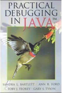 Practical Debugging in Java