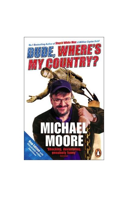 Dude Where's My Country