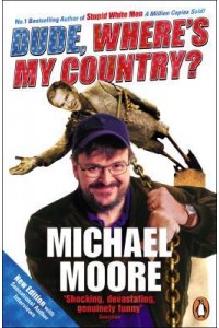 Dude Where's My Country?