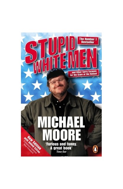 Stupid White Men