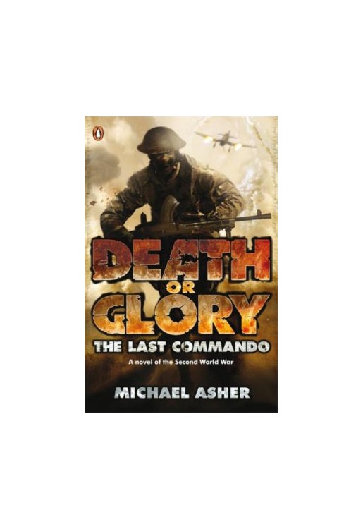 Death or Glory I The Last Commando