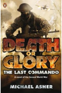 Death or Glory I The Last Commando