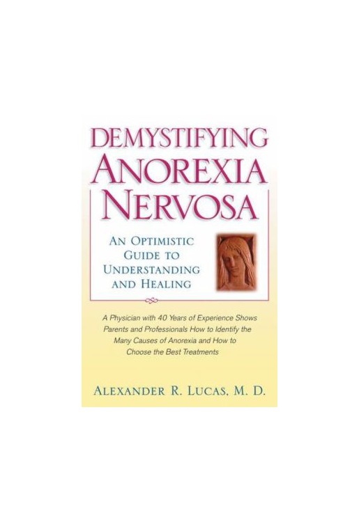 Demystifying Anorexia Nervosa