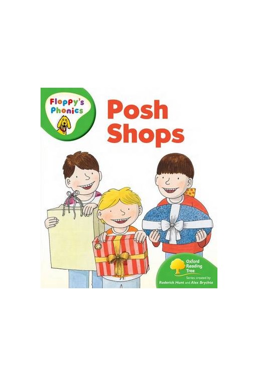 Oxford Reading Tree More Floppy's Phonics Posh Shops
