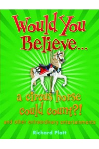 Would You Believe... a circus horse could count?!