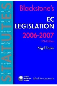 Blackstone's EC Legislation 2006-2007