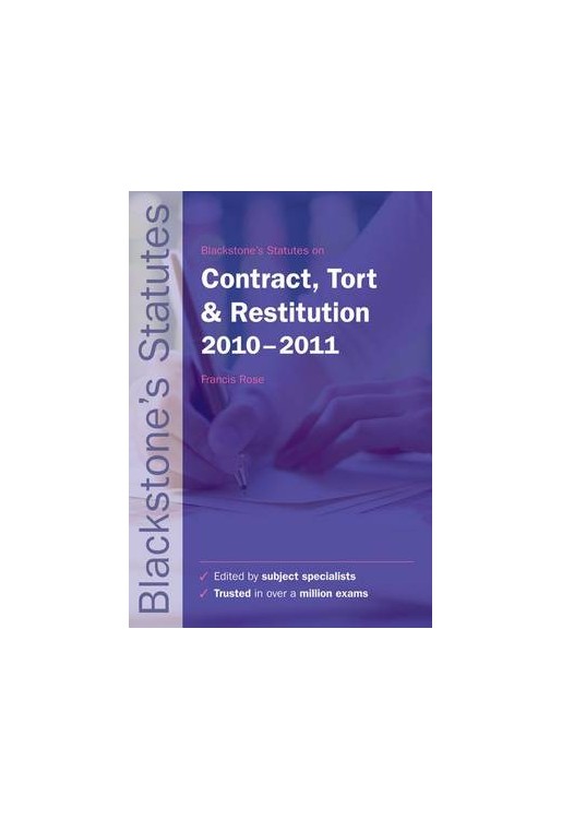 Blackstone's Statutes on Contract Tort & Restitution 2010-20