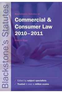 Blackstone's Statues on Commercial & Consumer Law 2010-2011