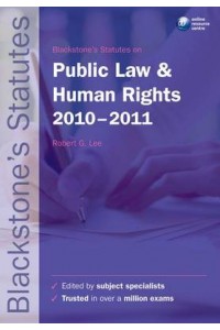 Blackstone's Statutes on Public Law & Human Rights 2010-2011