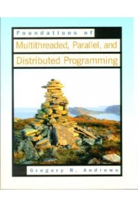 Foundations of Multithreaded Parallel and Distributed Progra