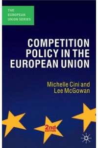 Competition Policy in the European Union 2e