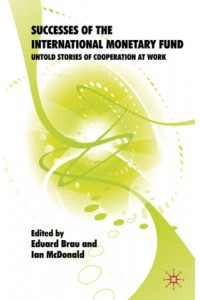 Successes of the International Monetary Fund
