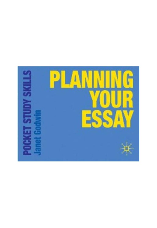 Planning Your Essay