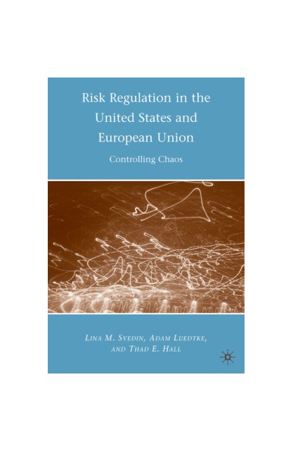 Risk Regulation in the...