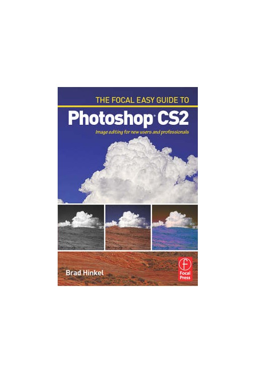Focal Easy Guide to Photoshop CS2