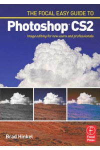 Focal Easy Guide to Photoshop CS2