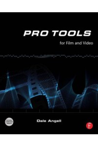 Pro Tools for Film and Video