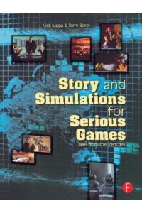 Story & Simulations for Serious Games