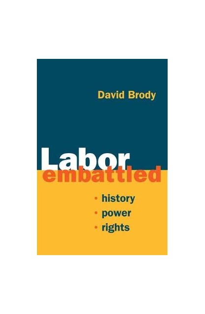 Labor Embattled