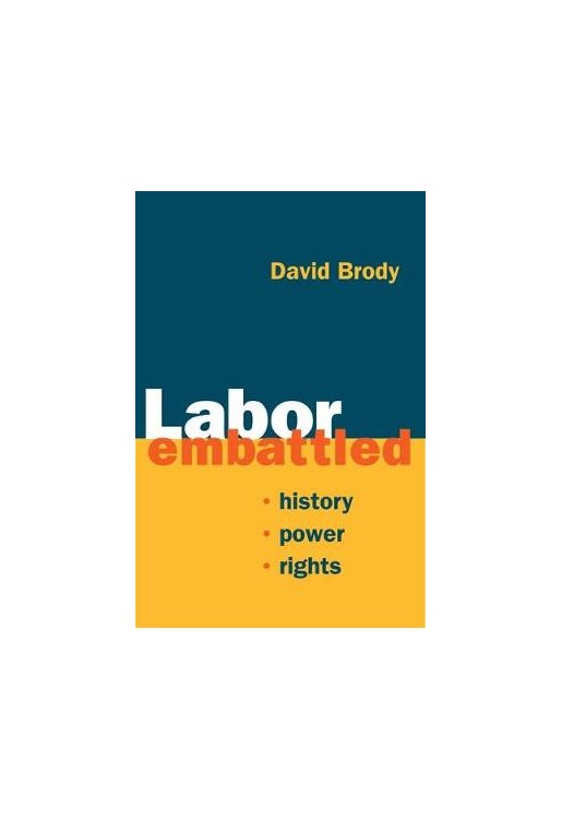 Labor Embattled