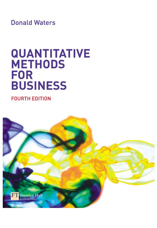 Quantitative Methods for Business 4e