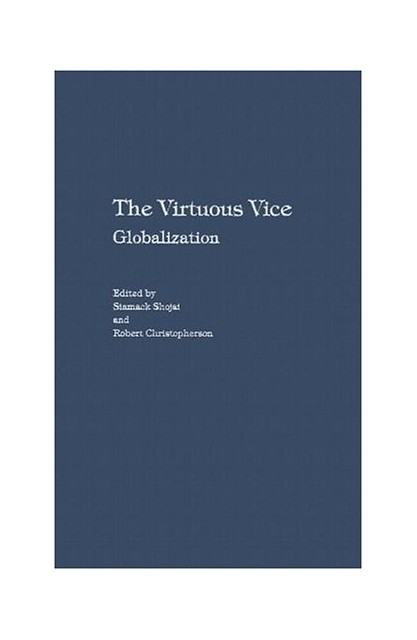Virtuous Vice Globalization