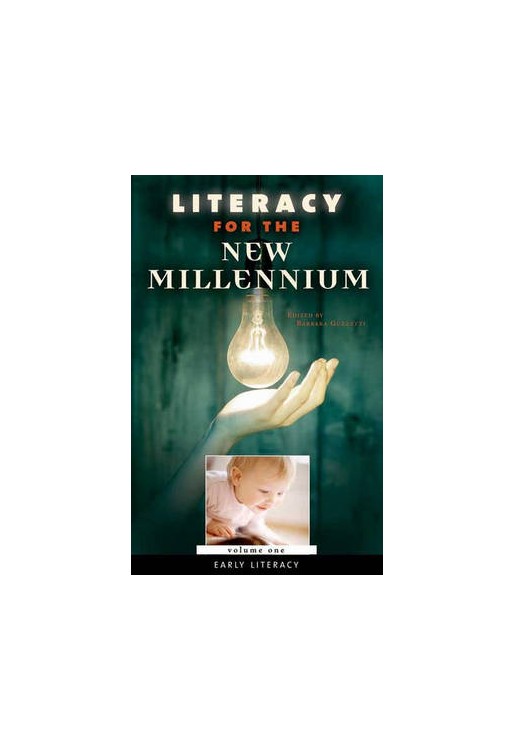 Literacy for the New Millennium 4 vols