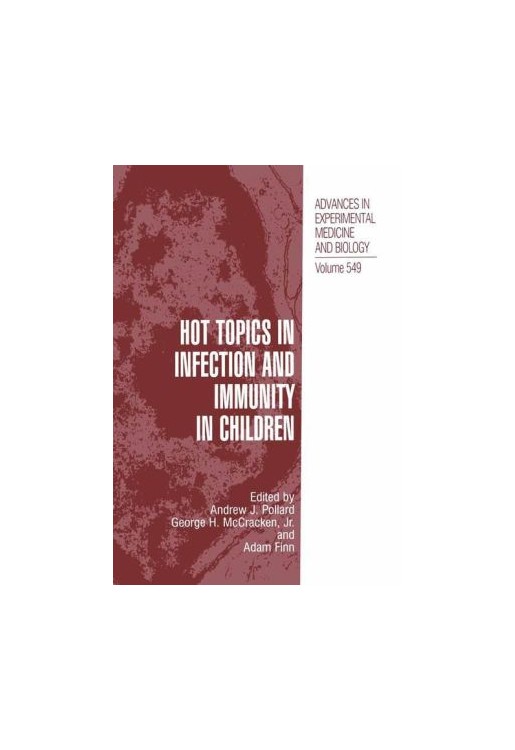 Hot Topics in Infection & Immunity in Children