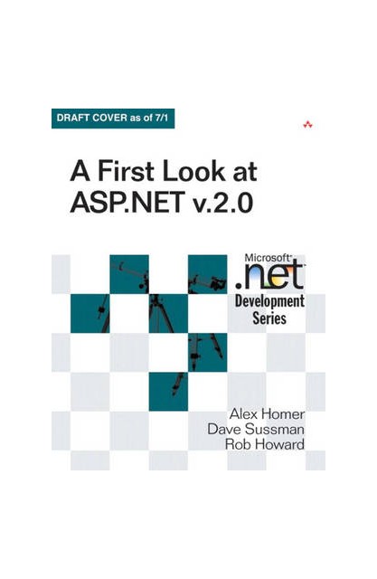 First Look at ASP. NET V 2. 0