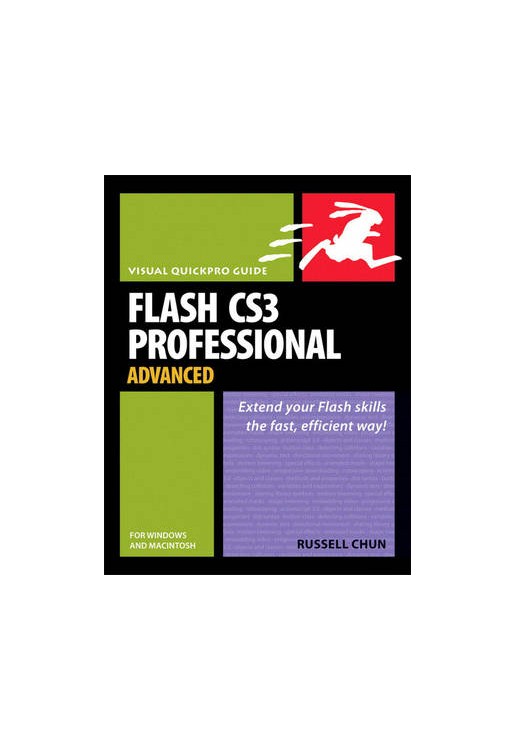 Flash CS3 Professional Advanced for Windows and Macintosh