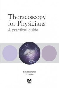 Thoracoscopy for Physicians
