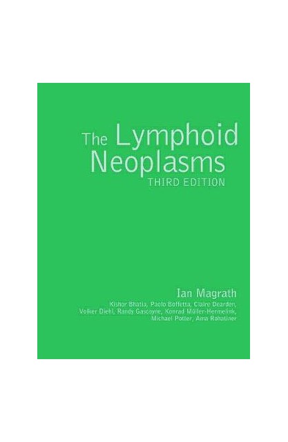 Lymphoid Neoplasms 3e