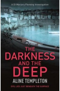 Darkness & the Deep