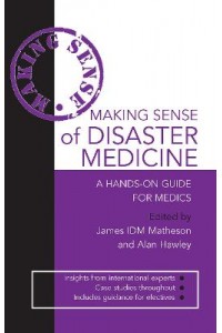 Making Sense of Disaster Medicines