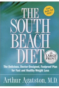 South Beach Diet The Delicious Doctor-Designed