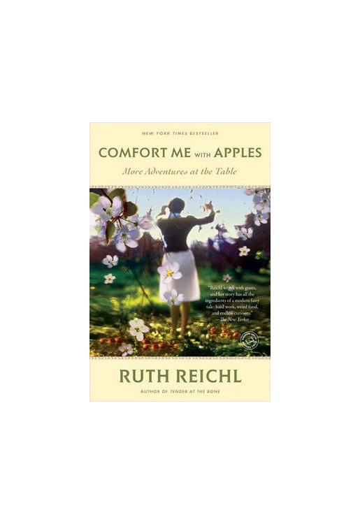 Comfort Me with Apples More Adventures at the Table