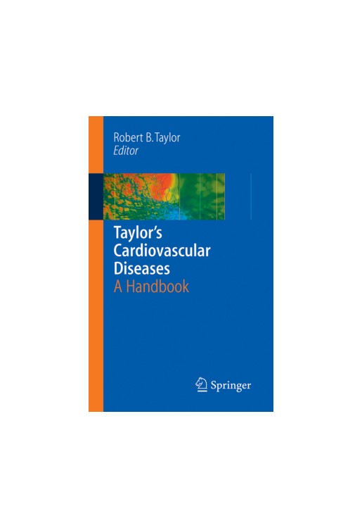 Taylor's Cardiovascular Diseases