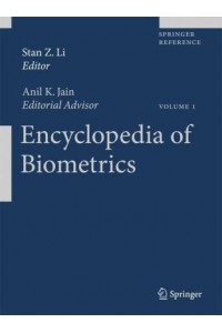 Encyclopedia of Biometrics 2 vols