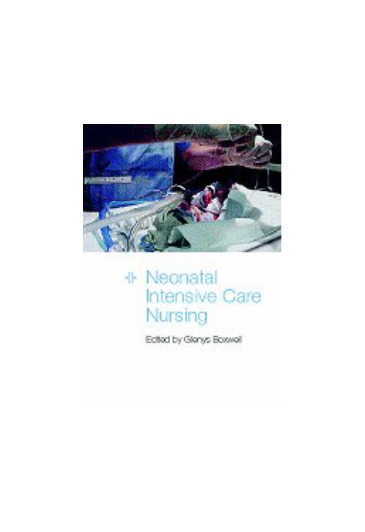 Neonatal Intensive Care Nursing